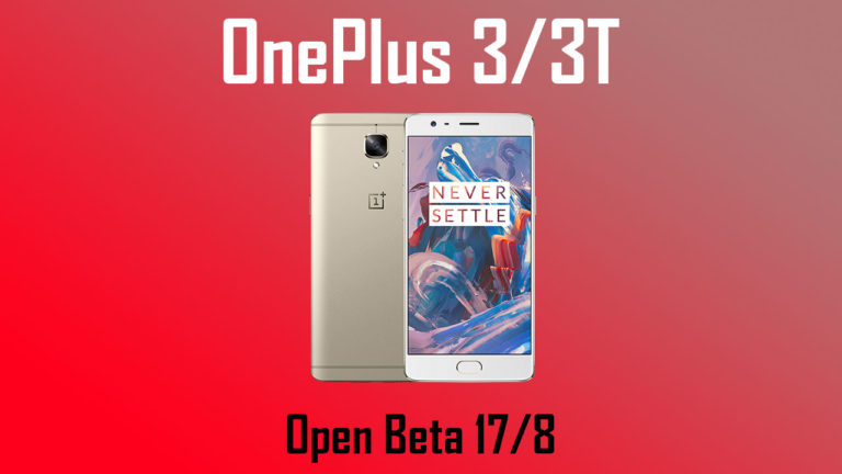 Download and Install OxygenOS Open Beta 17 and 8 on OnePlus 3 and 3T