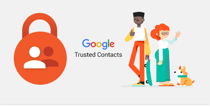 TRUSTED CONTACTS