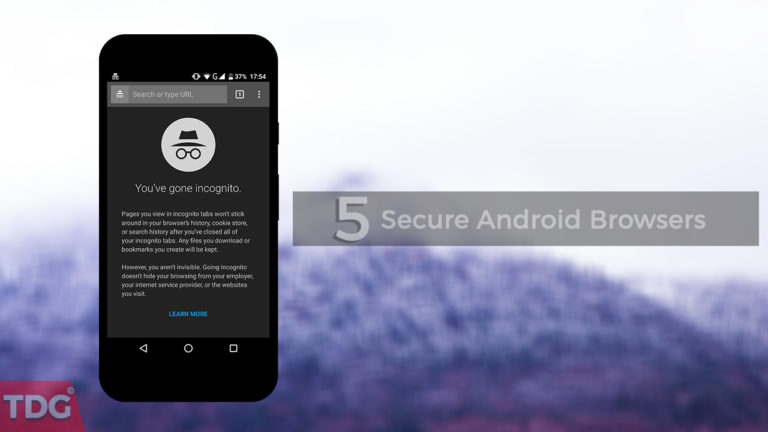 5 Secure Browsers For Android In 2017