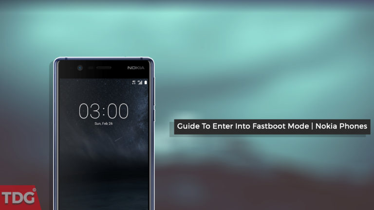 Enter Fastboot Mode On Nokia 3/5/6/8
