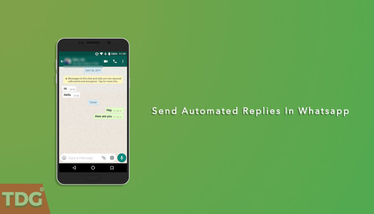 Send Automated Replies In WhatsApp