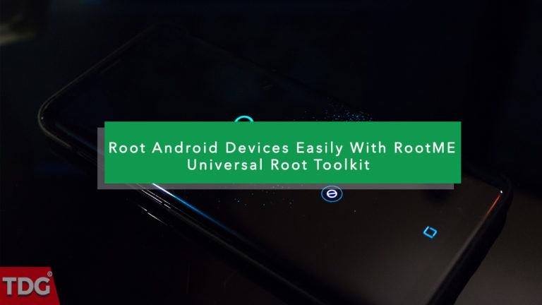 Root Android Devices Easily with RootME – Universal Root Toolkit