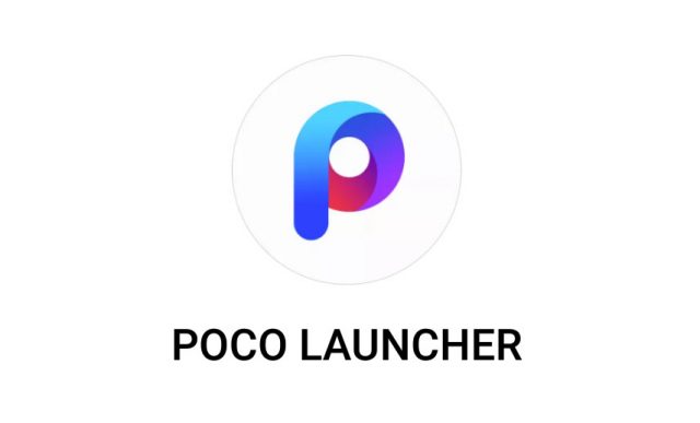 Xiaomi Poco Launcher Beta apk file now available for download - get it now