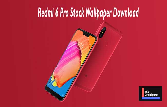 Redmi 6 Pro Stock Wallpapers Download in Full HD+ Resolution (26 Wallpapers)  - The Droid Guru
